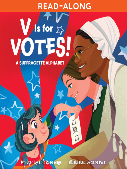 Title details for V Is for Votes! by Erin Rose Wage - Available